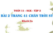 Bài 2 trang 41 Toán 11 Tập 2 Chân trời sáng tạo